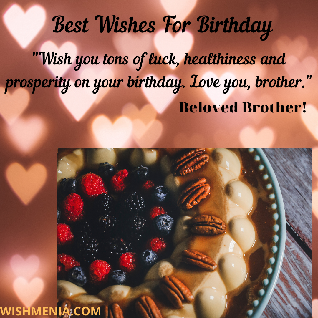 100+ Heart Touching Birthday Wishes For Brother [2023]