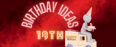 18th birthday ideas