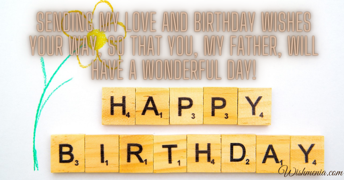 wonderful wishes for dad birthday