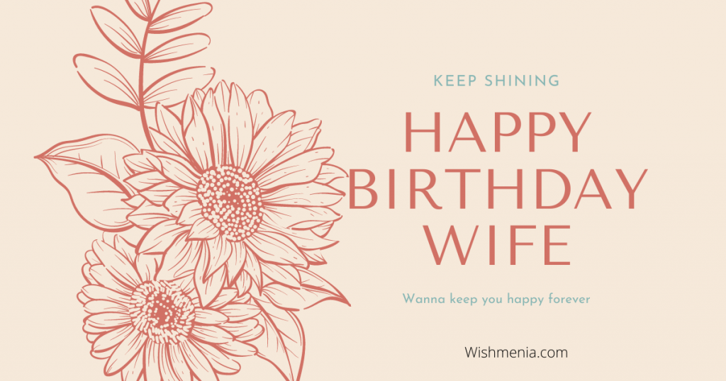 Birthday Wishes for Wife: 150+ Romantic, Emotional & Sweet Messages happy birthday wife