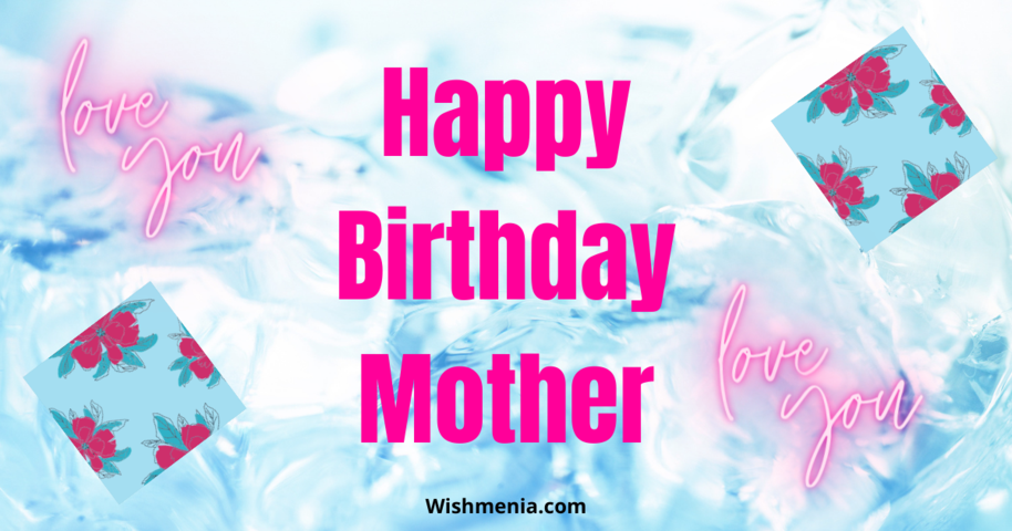 happy birthday mom wishes