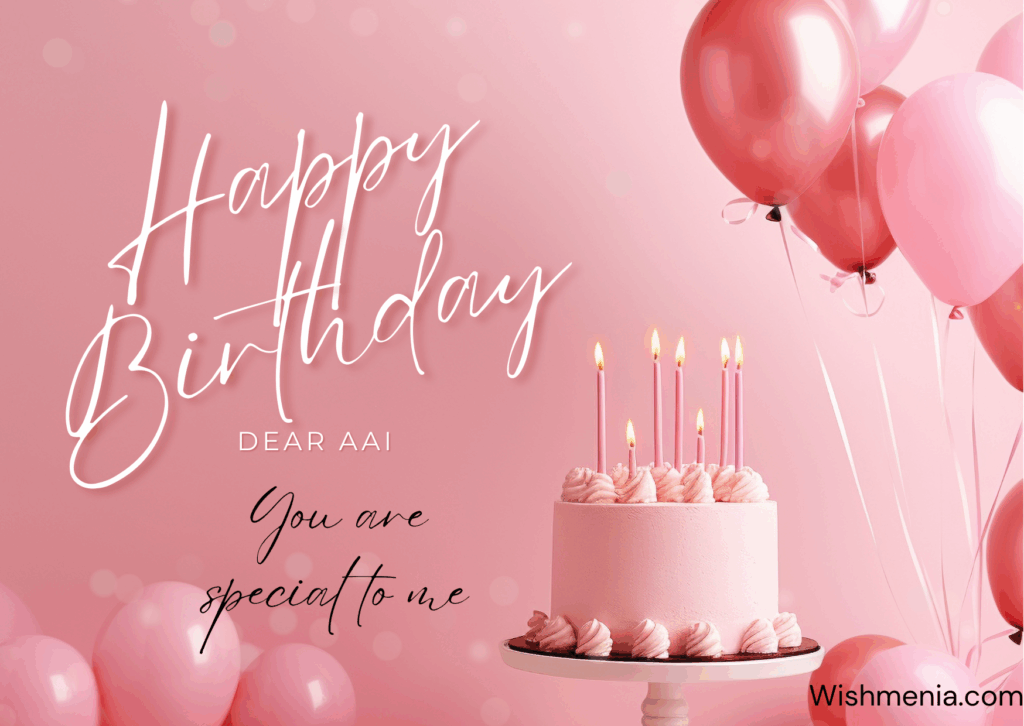 I love you aai happy birthday