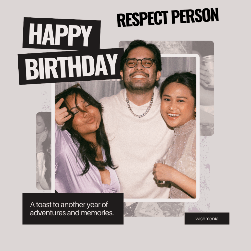 Birthday Wishes for Respected Person – Thoughtful & Heartfelt Messages Happy birthday for Respected Person