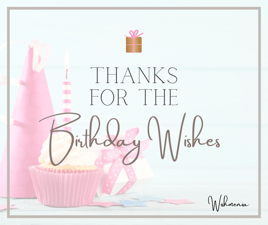 thank you for birthday wishes