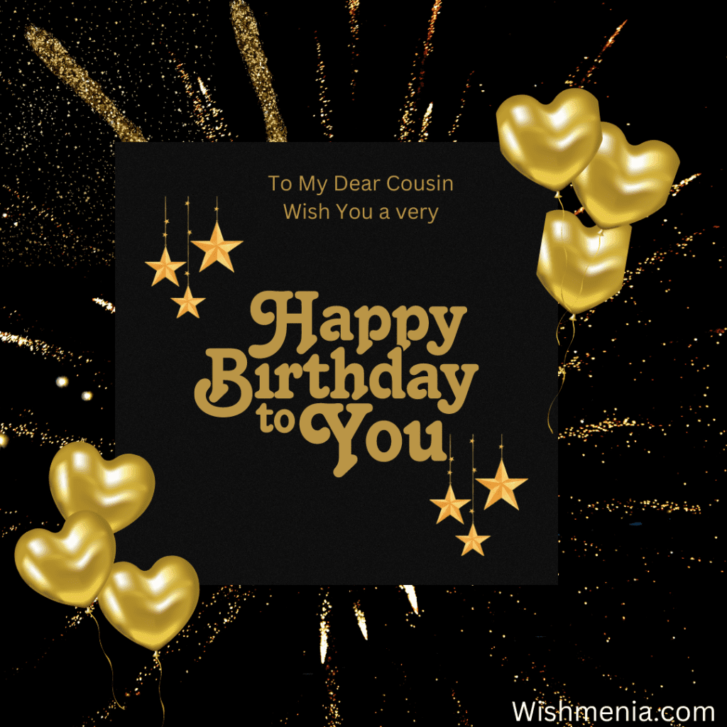 Happy Birthday for Cousin