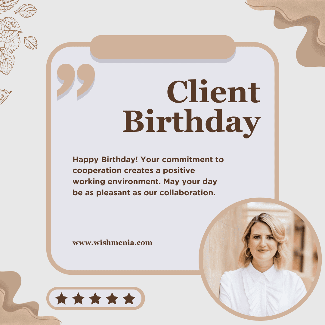 Client Birthday Wishes: Build Loyalty & Stronger Bonds