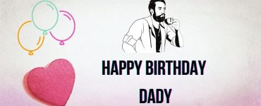 Heart Touching Birthday Wishes For Dad
