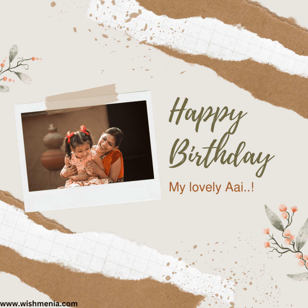 Birthday Wishes For Aai In English