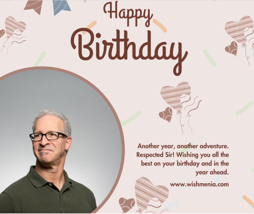 happy birthday for respected sir