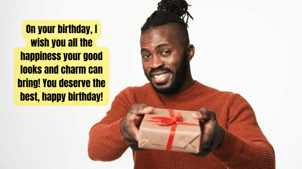 Birthday gifts for a Handsome Man or Boy